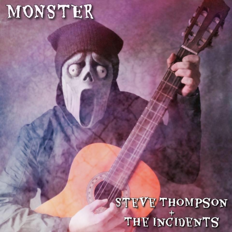 Steve Thompson and the Incidents - Monster Single Review