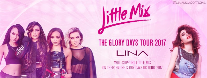 Lina to support Little Mix on all dates of Glory Days tour