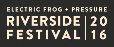 Electric Frog & Pressure Riverside Festival announce more acts