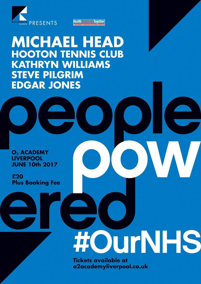 People Powered #OurNHS - O2 Academy Liverpool