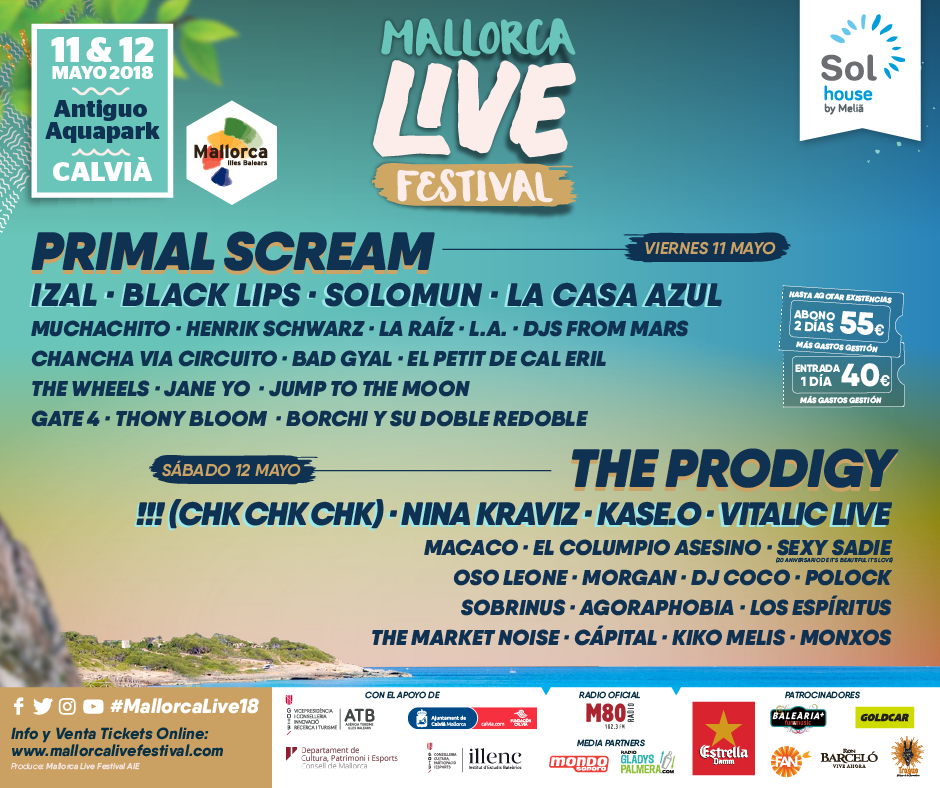 Mallorca Live Festival with The Prodigy, Primal Scream, !!!, Nina Kraviz and many more