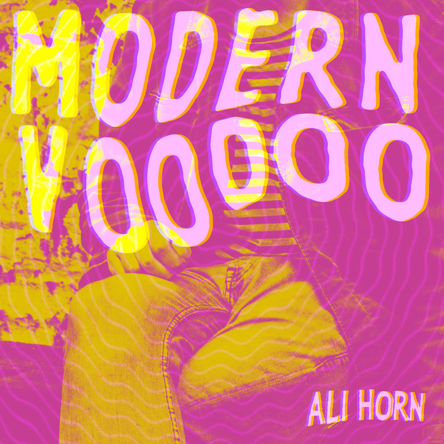 Ali horn Modern voodoo