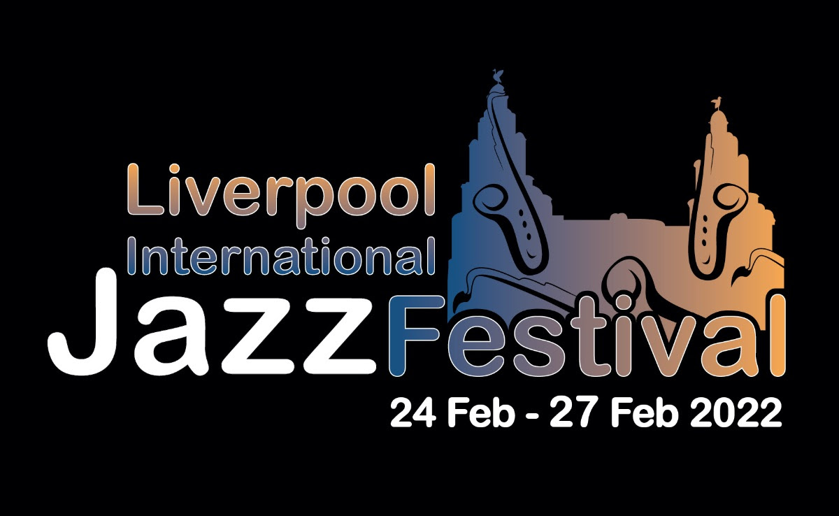 Liverpool International Jazz Festival poster displaying dates
