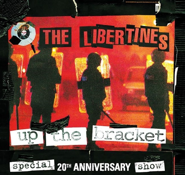 The Libertines Up the bracket 20th Anniversary Shows