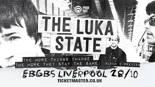 The luka state promotional poster for EBGBS Liverpool gig on 28th October