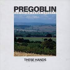 Cover of Pregoblin new single 'these hands'
