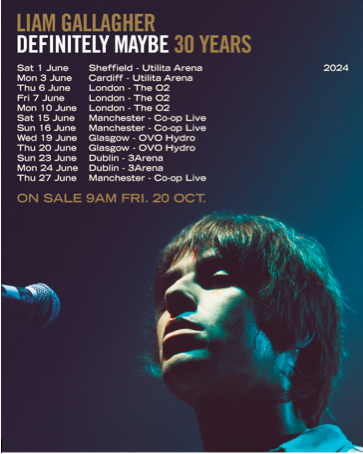 Liam Gallagher Definitely Maybe UK Tour POSTER