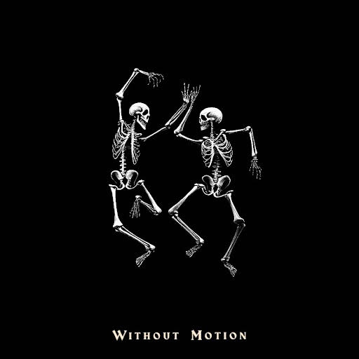 Feral Family's album cover for Without Motion. The cover has 2 skeletons dancing on it