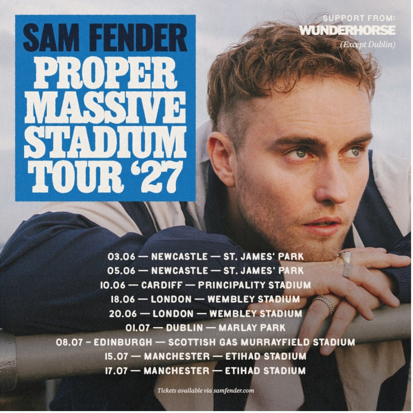 Sam fender proper massive stadium tour